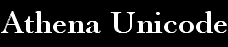 Athena Unicode (76161 Bytes)